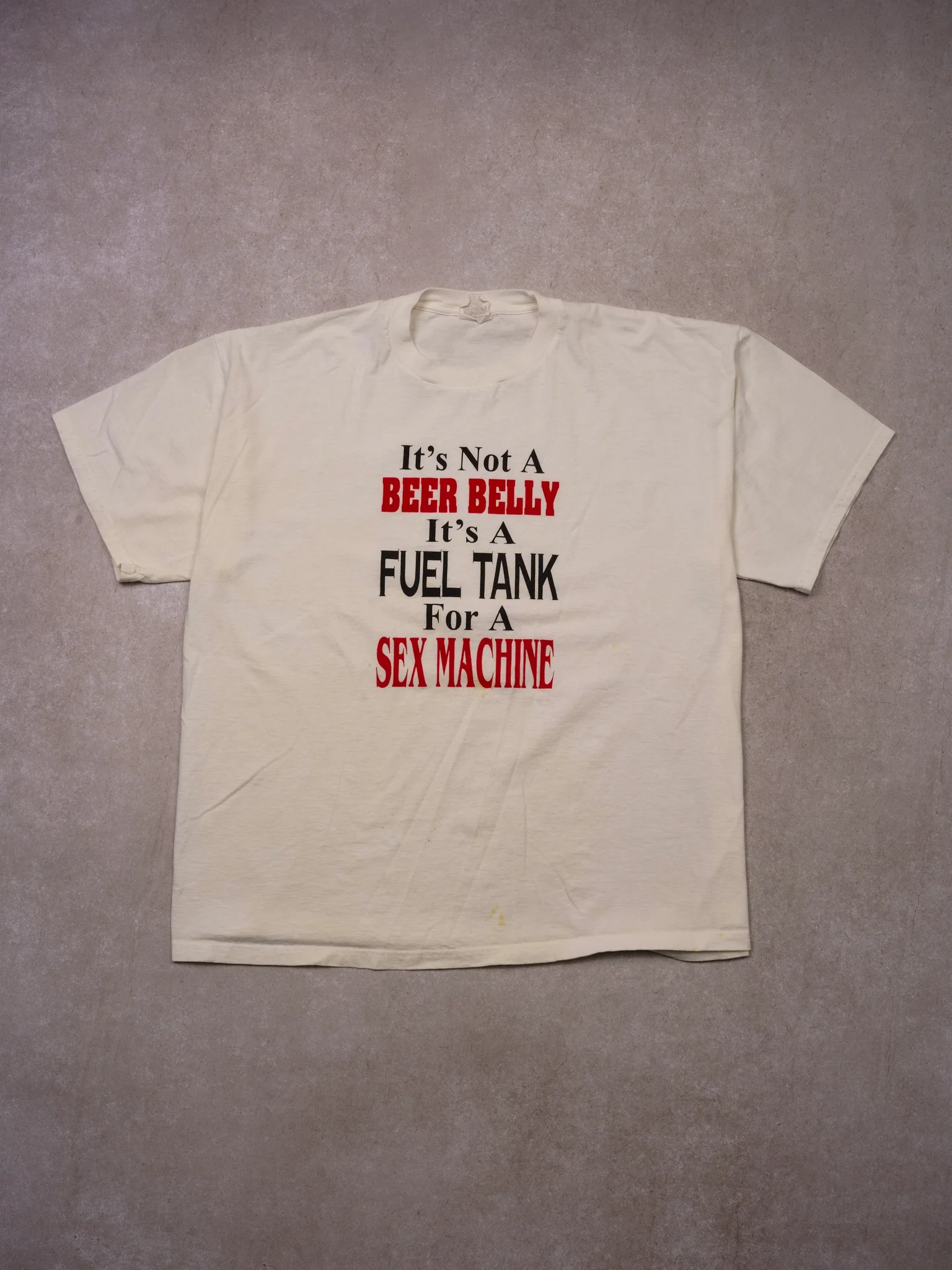 Vintage 90s White "It's Not A Beer Belly It's a Fuel Tank For A Sex Machine" Tee (L/XL)