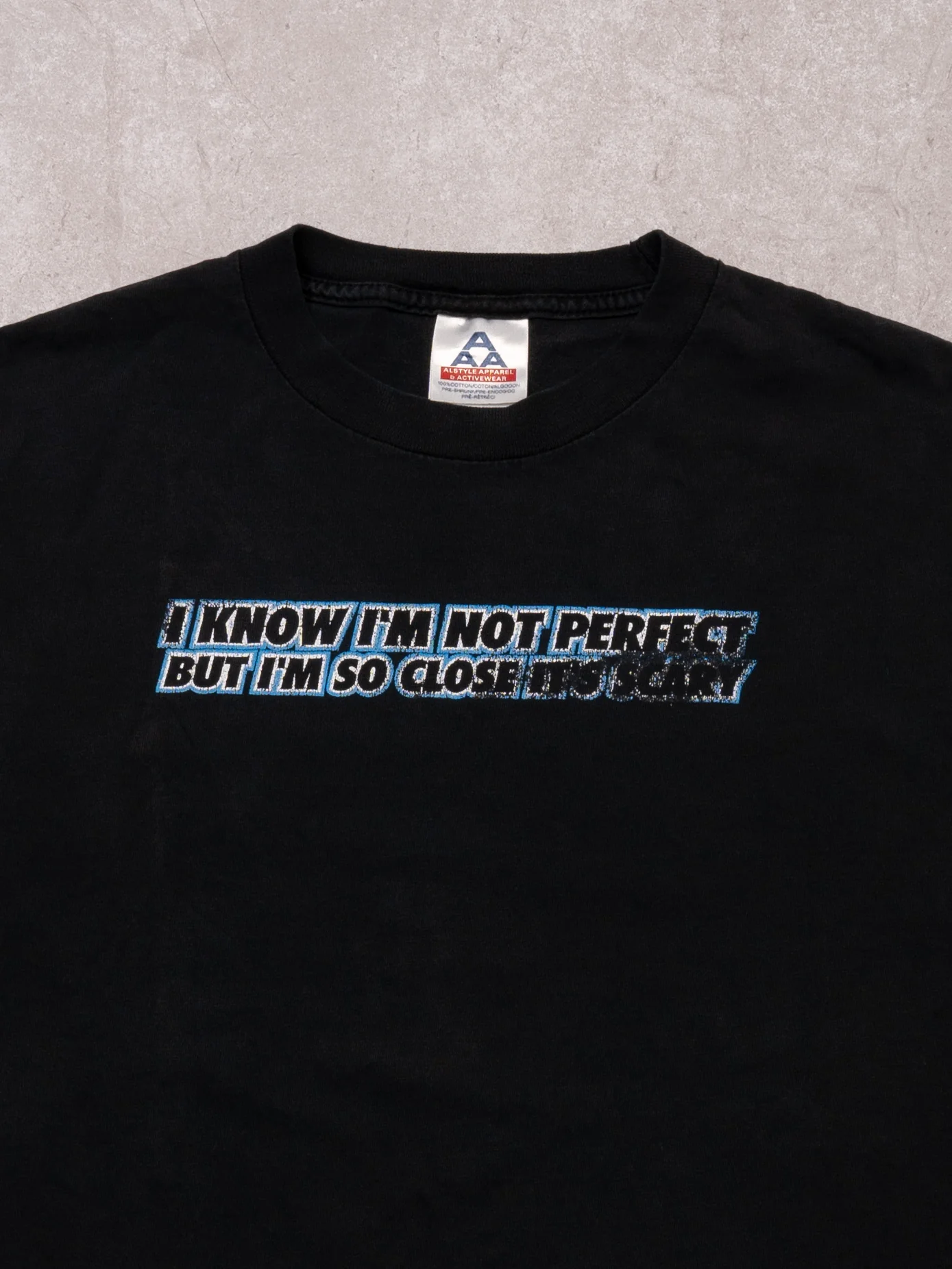 Vintage 90s Black I Know I'm Not Perfect But I'm So Close It's Scary Tee (S) - Image 2