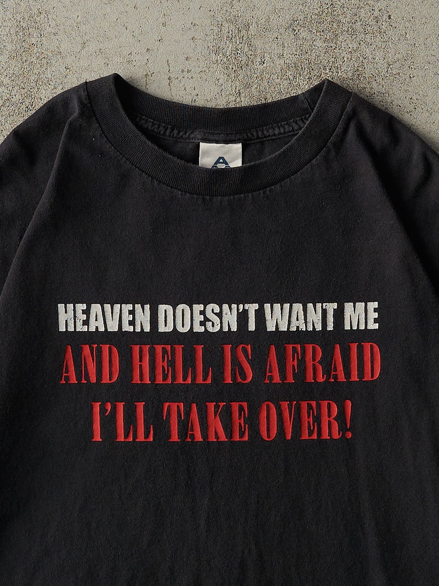 Vintage Y2K Black "Heaven Doesn't Want Me" Slogan Tee (L/XL) - Image 2